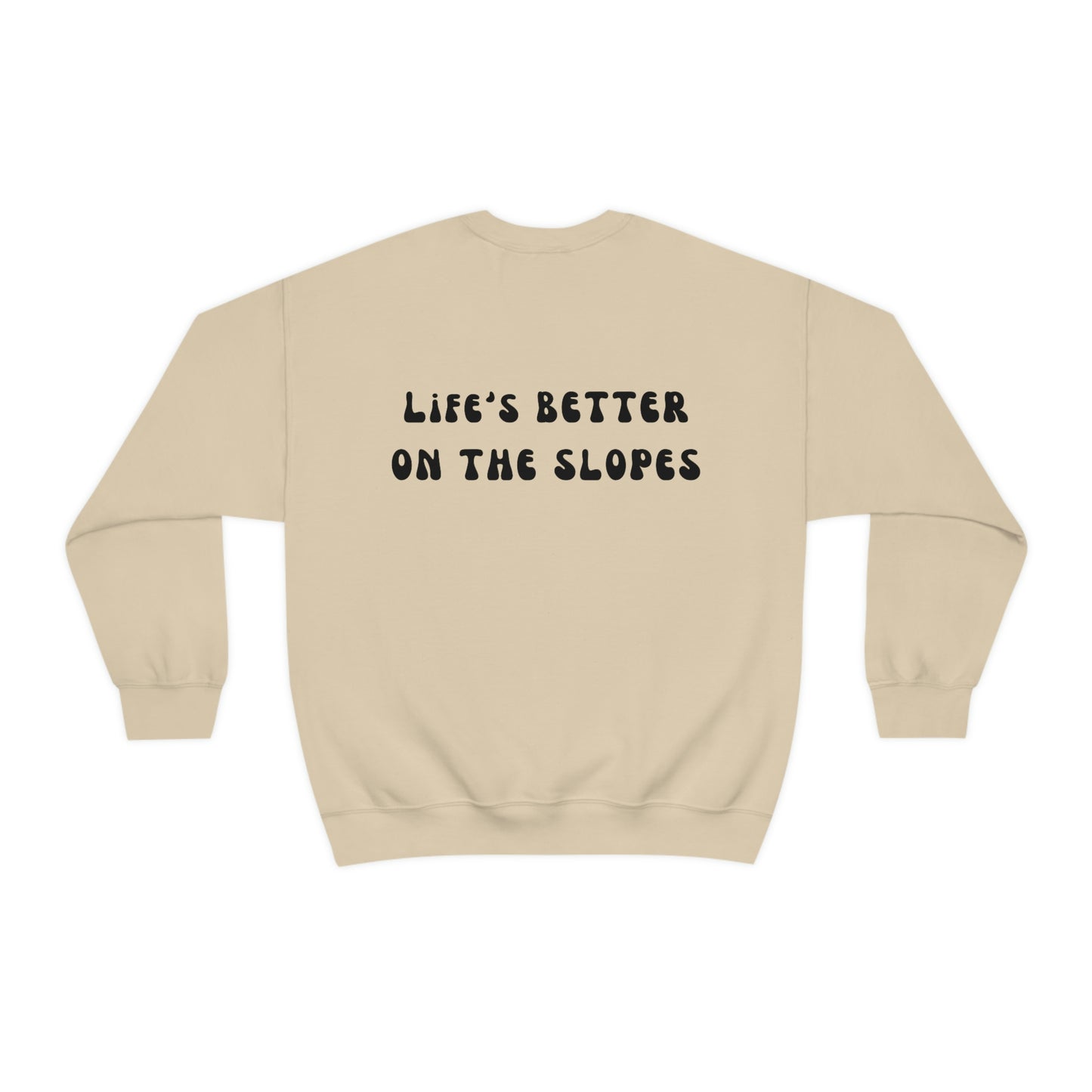 Life's Better on the Slopes Crew - Skier