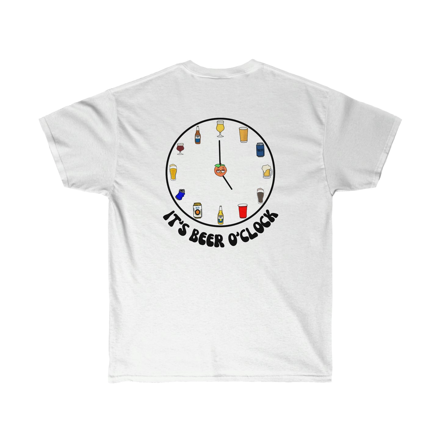 It’s Beer O’Clock (clock on back) - Tee