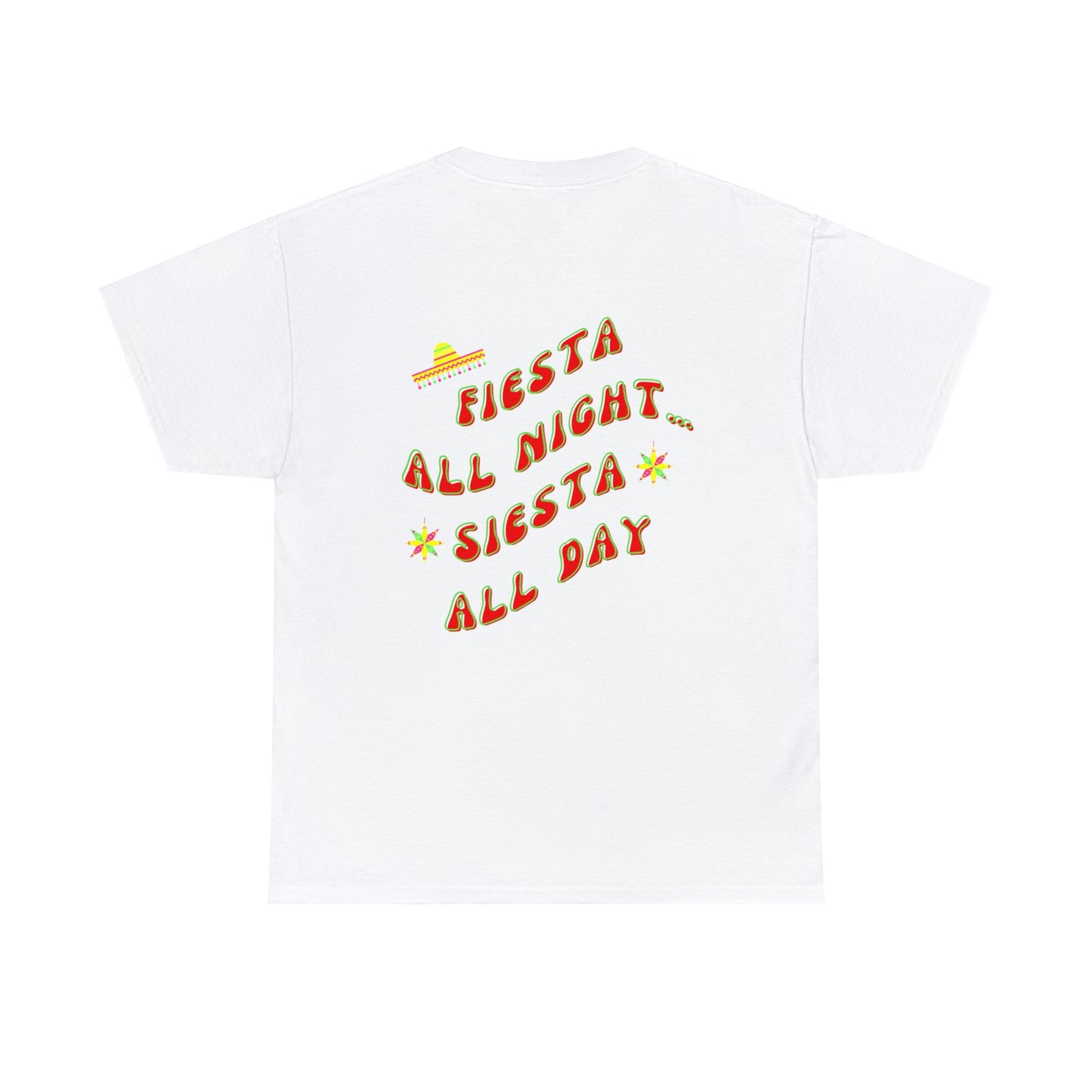 Fiesta All Night - Tee