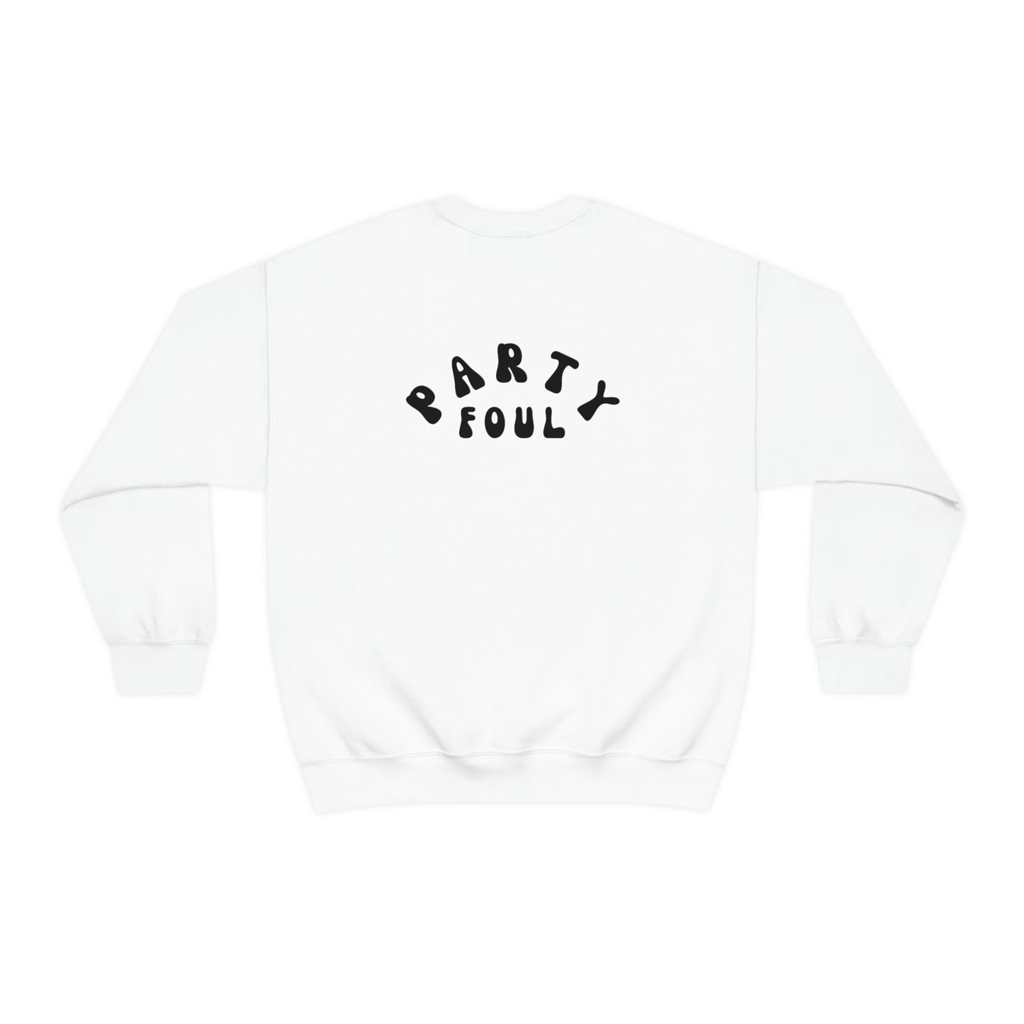 Party Foul Crewneck